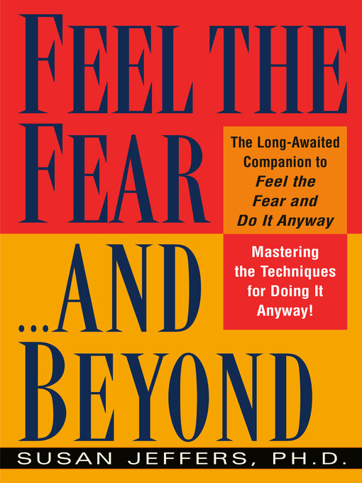 Cover image for Feel the Fear...and Beyond